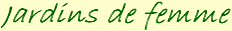 Jardins de femmes